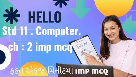 std :- 11.Computer. ch :- 2 imp MCQ.