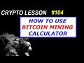 bitcoin mining calculator