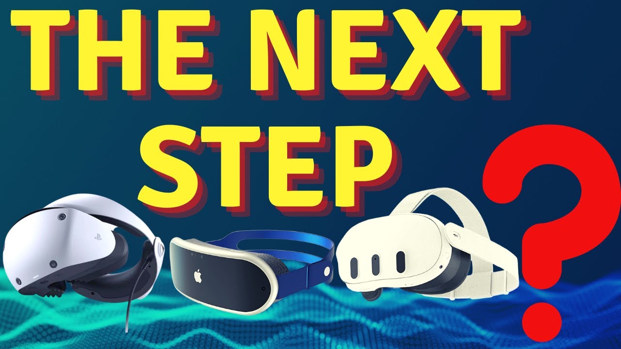 The Next Step in Virtual Reality 5 Crucial Ways to Revolutionize VR