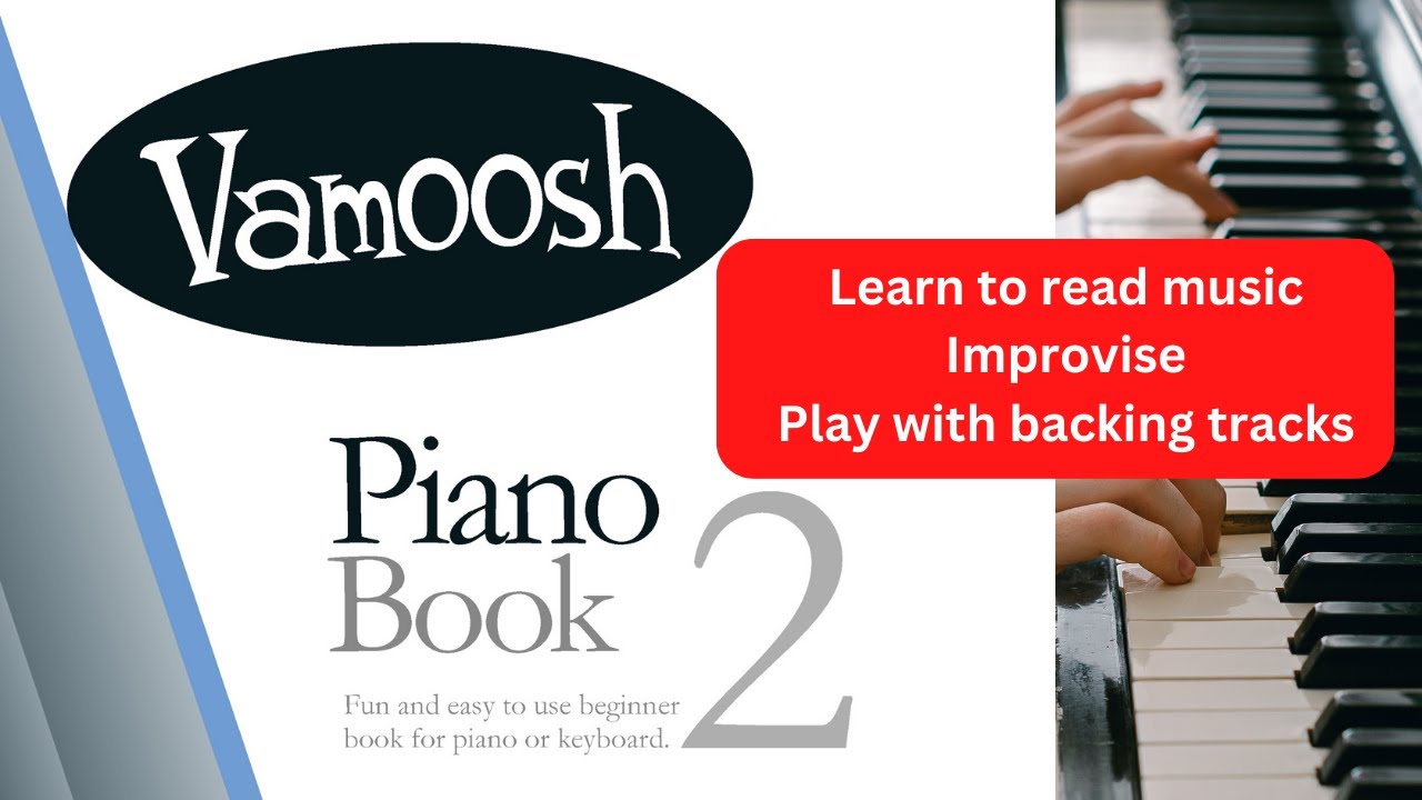 Vamoosh Piano Book 2 YouTube