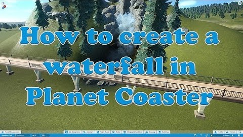 Planet Coaster | how to create a waterfall in 5 minutes