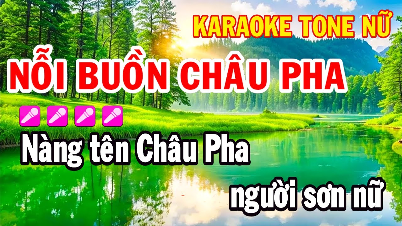 Nỗi Buồn Châu Pha Karaoke Tone Nữ Nhạc Sống Huỳnh Như