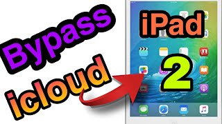 BYPASS ICLOUD  IPAD 2.  9.3.5 ++ ARCHIVOS