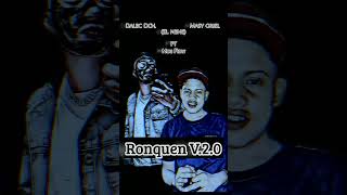 Dalec Dlch - Ronquen Ft Masy Griel X Mou Flow Mgn