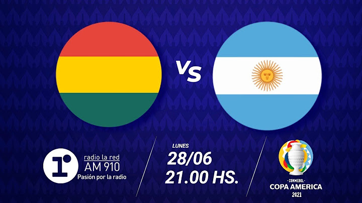 BOLIVIA VS ARGENTINA - EN VIVO - COPA AMÉRICA 2021