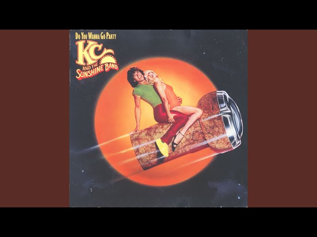 KC & The Sunshine Band - Ooh, I Like It