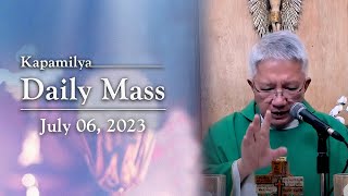 July 06, 2023 | Faith Shared in a Community | 𝐊𝐚𝐩𝐚𝐦𝐢𝐥𝐲𝐚 𝐃𝐚𝐢𝐥𝐲 𝐌𝐚𝐬𝐬