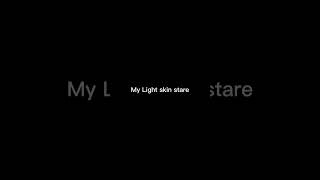 Light skin Stare #shorts #lightskinstare