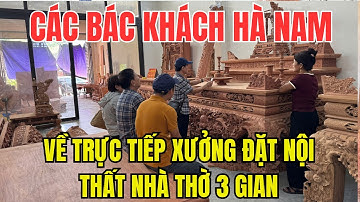 Các Bác Ở Hà Nam Về Tận Nơi Đặt Hàng – Bộ Nội Thất Nhà Thờ 3 Gian Đẹp Đến Mức Không Tin Vào Mắt