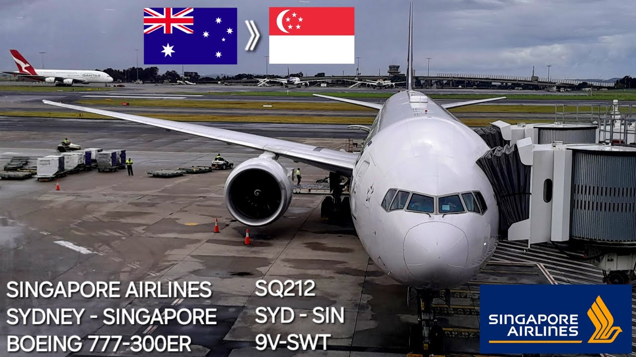 TRIP REPORT | Singapore Airlines | Boeing 777-300ER | Sydney (SYD) 🇦🇺 - Singapore (SIN) 🇸🇬