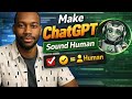 How to Humanize ChatGPT TEXT FOR FREE(Make it sound like Human)