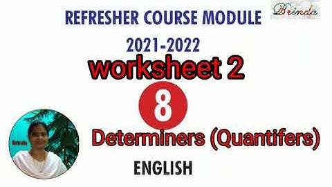 Refresher course Module English Class 8 worksheet 2 answer Determiners Quantifier @BRINDA 