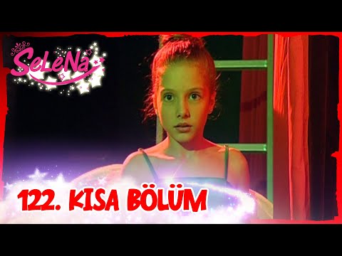 Selena 122. Bölüm | Kısa Bölümler ✨