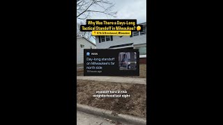 Milwaukee neighborhood standoff lasts 12 hours