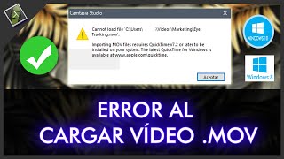 ✅ Solución Camtasia Cannot load file importing MOV files requires QuickTime | Windows 8 y 10