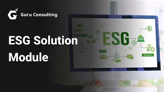 GC ESG Solution Module
