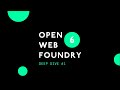 Deep Dive #1 | Open Web Foundry 6