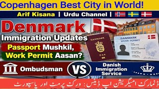 Denmark Immigration Updates Passport Work Permit Copenhagen Best City In World ڈنمارک امیگریشن