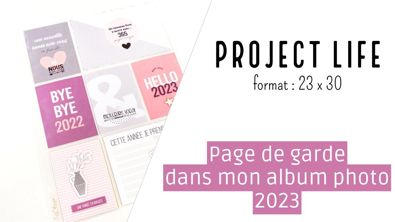 [Tuto Scrapbooking - Project Life 2023] Page de garde de mon album
