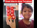 "Best way to store tomatoes."😲🤯😉#relatable #trending#shorts#shortsfeed#viral#food#art#radhikamaroo