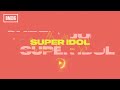 SKY-HI × Nissy / SUPER IDOL (Prod. MONJOE, SUNNY) -Official Audio-