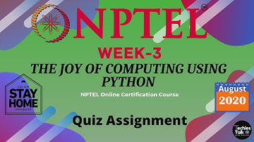 NPTEL The Joy of Computing using Python Week 3 Quiz Assignment Solutions || August 2020 || Swayam