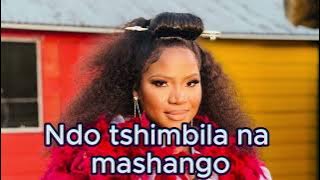 Makhadzi _ndo tshimbila na mashango(old song)