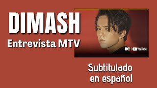 Entrevista de Dimash para MTV