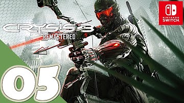 Crysis 3 Remastered [Switch OLED] | Gameplay Walkthrough Part 5 [Mission 5] | No Commentary