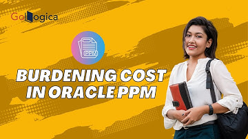 Oracle Project Accounting Burdening | Oracle Project Portfolio Management Burdening | Oracle PMP