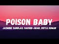 Poison Baby Lyrics Thamma Sachin Jigar Jasmine S Divya