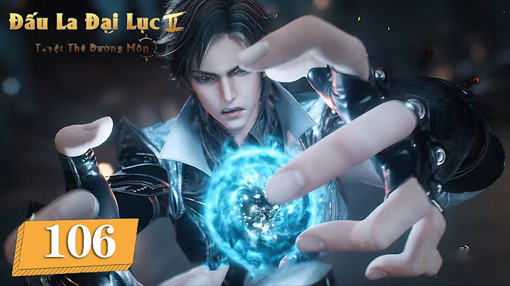 Đấu La Đại Lục 2: Tuyệt Thế Đường Môn - Tập 106  |Hoạt Hình Huyền Huyễn Trung Quốc