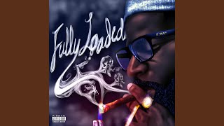Fully Loaded (Intro)