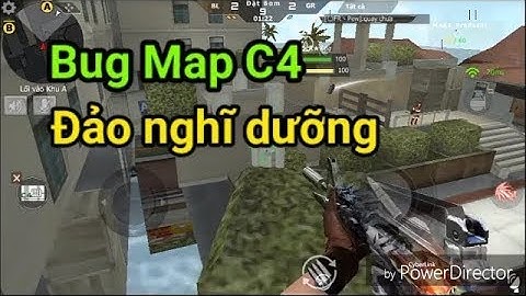 [CF legends/CF mobile VN] cách Bug Map C4  Đảo nghĩ dưỡng