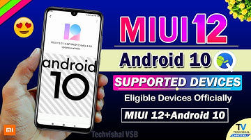 MIUI 12 Android 10 Update Supported Devices List Official | MIUI 12 Android 10 Features | MIUI 12