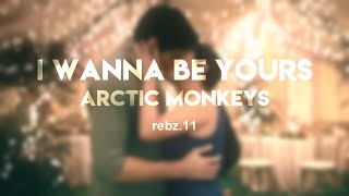 I Wanna Be Yours Editing  Resimi