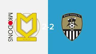 Mk dons vs notts county 3-3