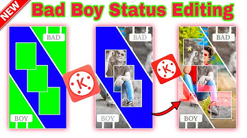 bad boy status editing | shake effect status editing | kinemaster | attitude status editing