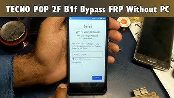 TECNO POP 2F TECNO B1f Bypass FRP Lock Without PC