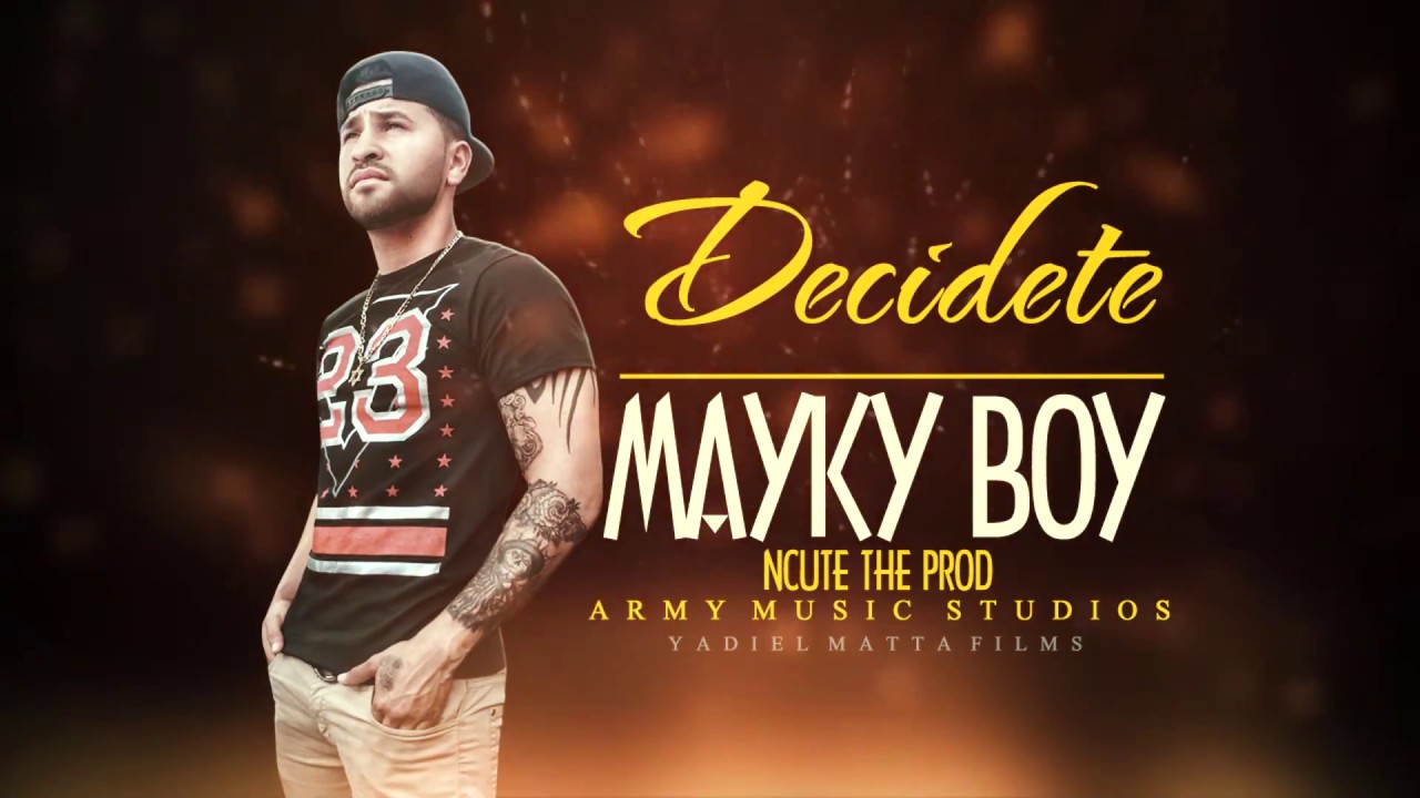 Mayky Boy - Decidete (Audio Official)Ncute The Prod.. - YouTube