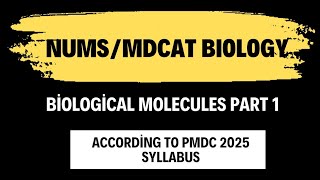 Chapter 3: Biological Molecules part 1 MDCAT Biology 2025