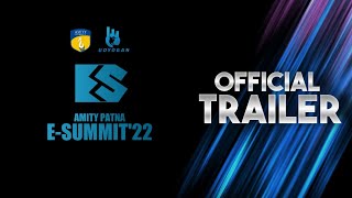 E-SUMMIT'22 || AMITY PATNA || Official Trailer
