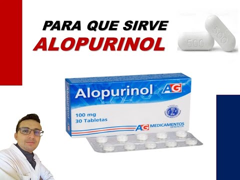 ALOPURINOL, PARA QUE SIRVE Y COMO TOMAR ALOPURINOL, EFECTOS SECUNDARIOS DE ALOPURINOL