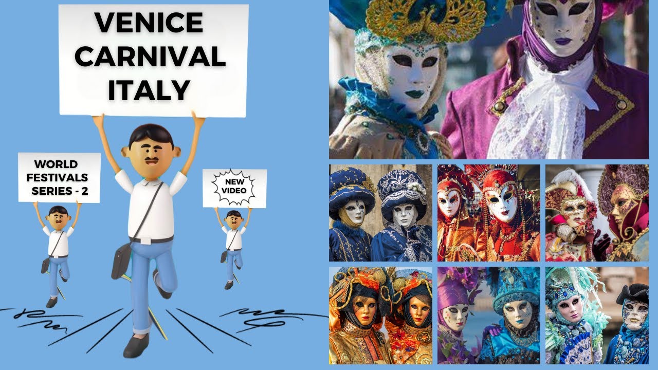 World Festival  Series - 2 - Venice Carnival  ITALY
