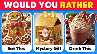 Would You Rather...? Mystery Dish 🎅🏻🧁 CHRISTMAS Edition 🎄