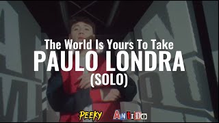 Paulo Londra - The World is Yours to Take || cancion para el mundial