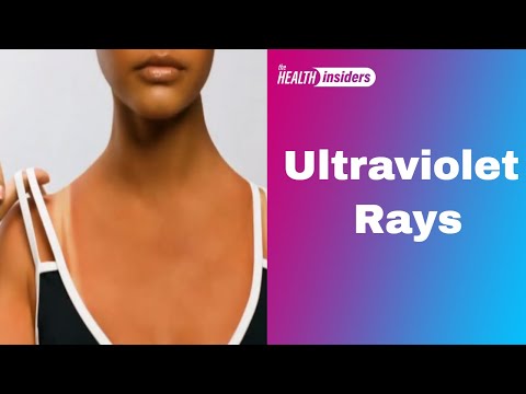 Ultraviolet Rays 101