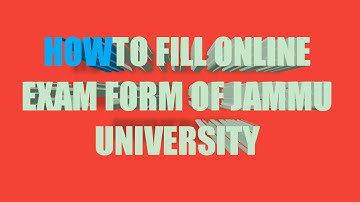 JAMMU UNIVERSITY HOW TO FILL ONLINE  EXAMINATION FORM OF 3RD SEMESTER PRIVATE CBCS