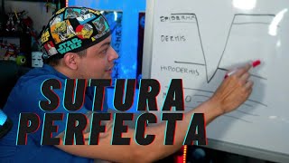 Taller de la Sutura Perfecta, Generalidades  (parte 1)