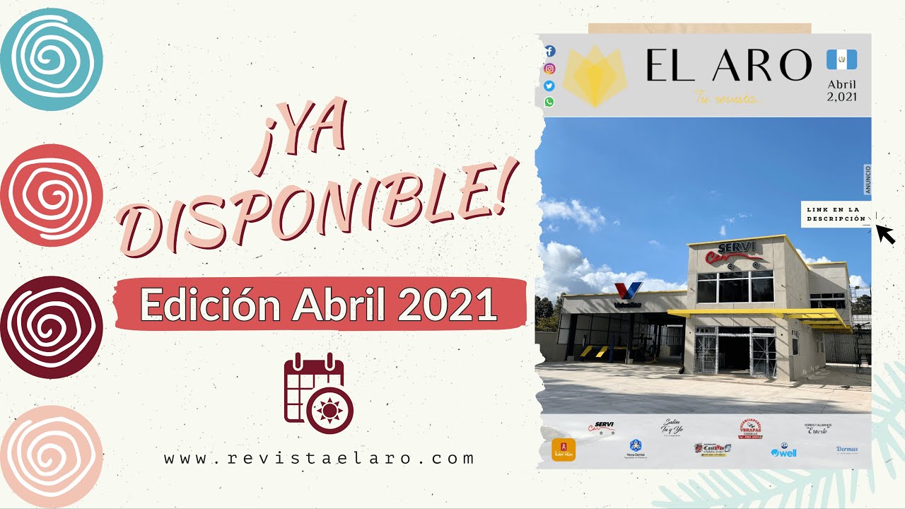Edición Abril 2021 - Revista El Aro